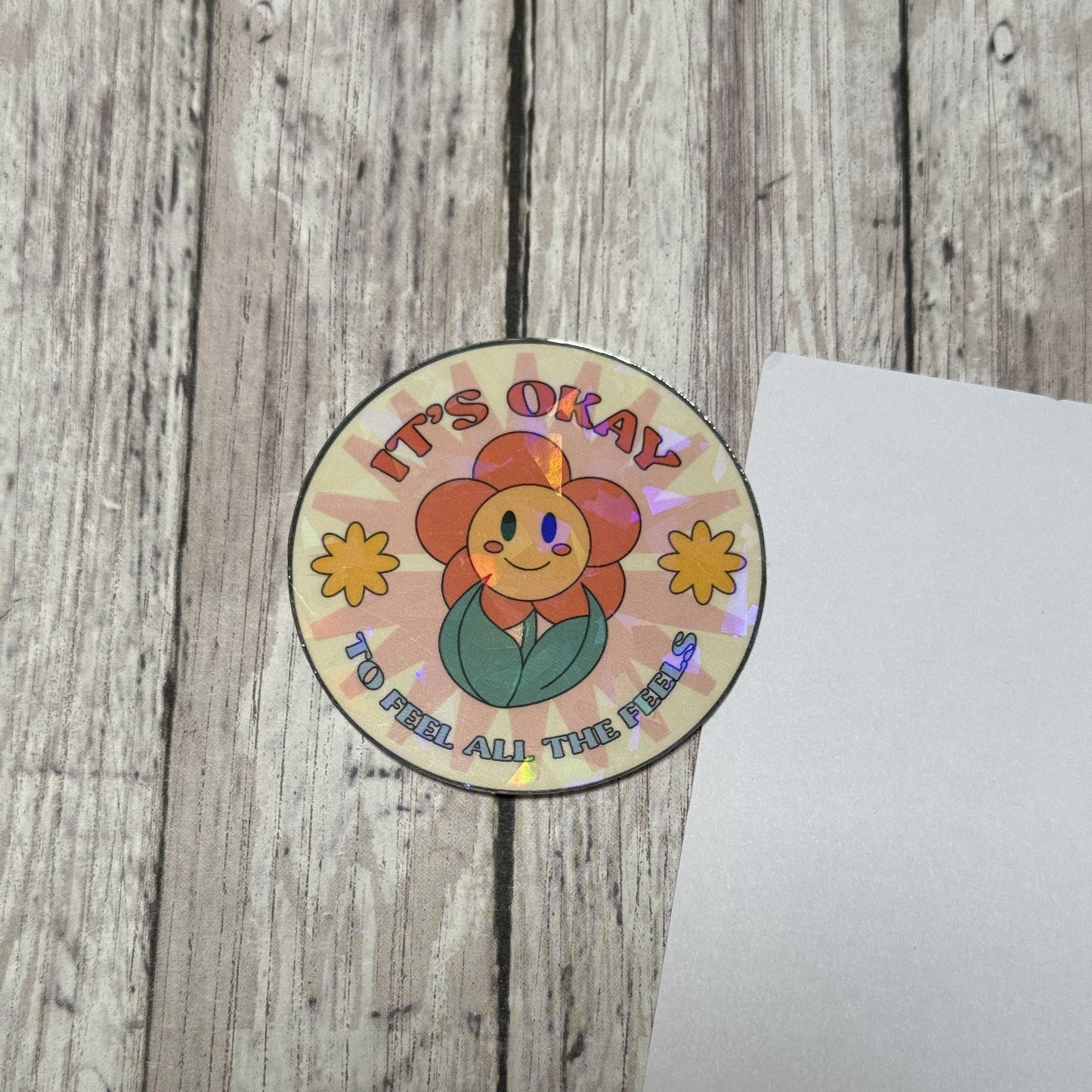 It's Okay To Feel All The Feels Sticker