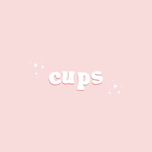 Cups