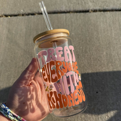 Treat Everyone With Kindness Can