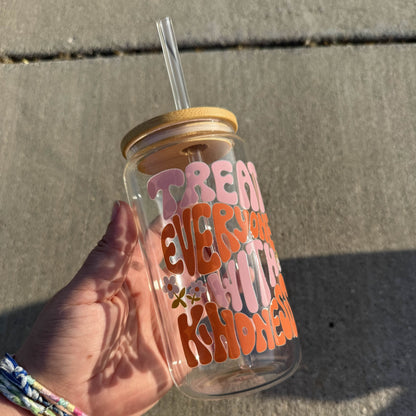 Treat Everyone With Kindness Can